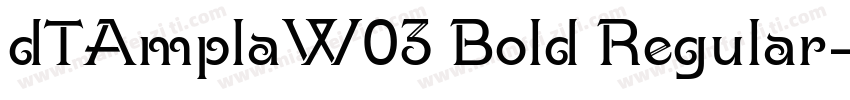 dTAmplaW03 Bold Regular字体转换